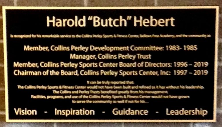 Harold “Butch” Hebert recognized for his contributions to the Collins/Perley Sports & Fitness Center